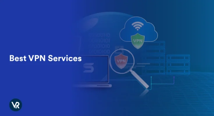 Fast & Secure VPN Services in 2025
