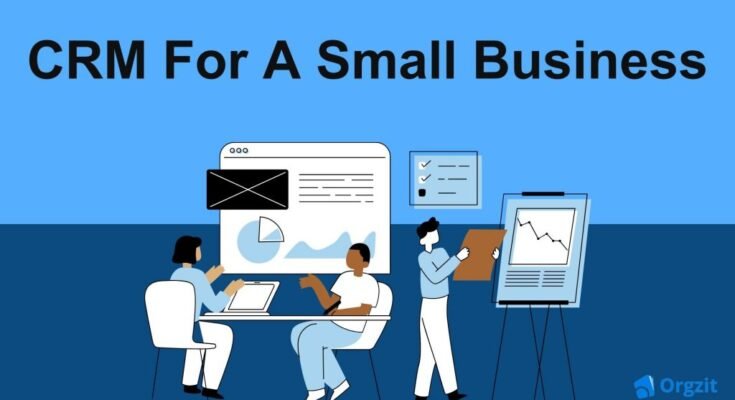 Best CRM Software for Small Business