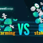 Crypto Staking vs Yield Farming 2025